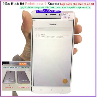 Màn Hình Bộ xiaomi  Note 4 ,phiên bản có ốc đít,màn bị ám nhẹ