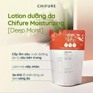 Lotion dưỡng da chuyên sâu, giúp da căng mọng Chifure Moisturizing cấp ẩm sâu (Túi Refill 150ml)