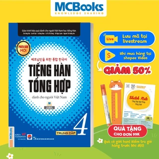 Sách - Tiếng Hàn Tổng Hợp Dành Cho Người Việt Nam Trung Cấp Tập 4 ( Bản Đen Trắng) -  Kèm App Học Online