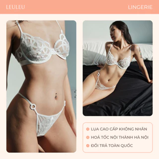 Set Đồ Nội Y Set Đồ Lót Ren Mềm Mịn, Bộ Đồ Lót Thông Thoáng Gợi Cảm Sexy LeuLeu.Lingerie