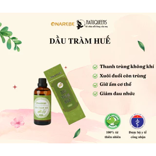 Dầu tràm Huế nguyên chất giảm đau nhức, giữ ấm cơ thể, dùng tắm bé, xông phòng, chai 50ml/100ml - Naturalqueens