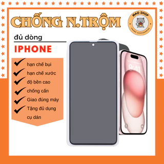 Cường lực chống nhìn trộm 11 pro max 12 pro max 13 promax x xr xs max 7 8 plus 14 15promax pro