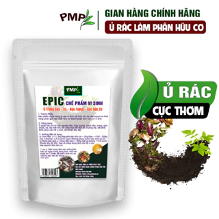 Chế phẩm vi sinh Epic PMP Ủ Rác Hữu Cơ Sinh Hoạt, Đậu Nành, Trứng, Chuối, Cá 200g