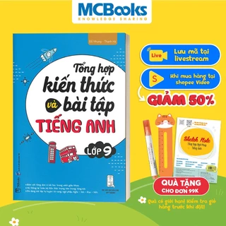 Sách Tổng Hợp Kiến Thức Và Bài Tập Tiếng Anh Lớp 9 TKBooks