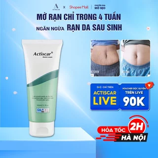 Kem Rạn Da Actiscar Stretch 100ml Làm Mờ Rạn Da Cho Bà Bầu, Sau Sinh Làm Đều Màu Da Thành Phần Thiên Nhiên Lành Tính