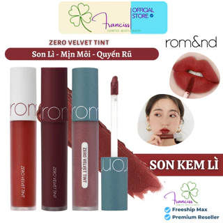 [NEW 26-30] Son Kem Lì Nhẹ Môi Lên Màu Chuẩn Hàn Quốc Romand Zero Velvet Tint [5.5G]