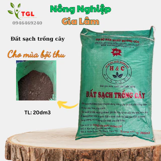 Đất, đất sạch trồng cây, H&C - khối lượng 20 dm3 - trồng rau, hoa, cây cảnh, cây ăn quả - Nông nghiệp Gia Lâm