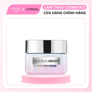 Kem Dưỡng Sáng Da Ban Đêm L'oreal Paris Glycolic-Bright Glowing Cream Night