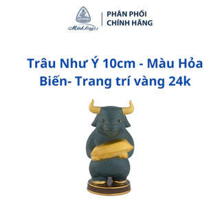 Trâu Như Ý 10cm - Màu Hỏa Biến - Trang trí vàng 24- Gôm sứ cao cấp Minh Long I