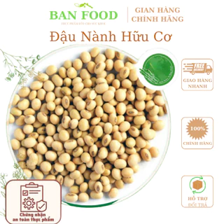 Đậu nành đỗ tương hữu cơ sạch hàng chuẩn điện biên Banfood1