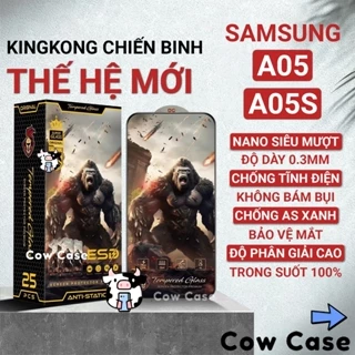 Cường lực Samsung A05, A05s Kingkong full màn | Miếng kính dán bảo vệ màn hình cho ss galaxy Cowcase