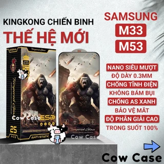 Cường lực Samsung M33, M53 5G Kingkong full màn | Miếng kính dán bảo vệ màn hình cho ss galaxy Cowcase