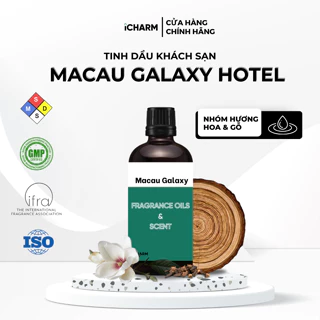 Tinh dầu xông phòng hương khách sạn Macau Galaxy 50ml, 100ml - Tinh dầu thơm phòng iCHARM