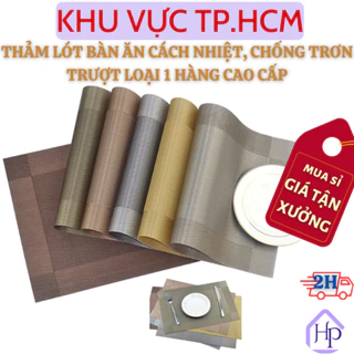 [Sỉ Siêu Rẻ] Tấm Lót, Thảm Lót Bàn Ăn Cách Nhiệt Chống Trơn Trượt  Loại 1 Cao Cấp Trang Trí Bàn Ăn