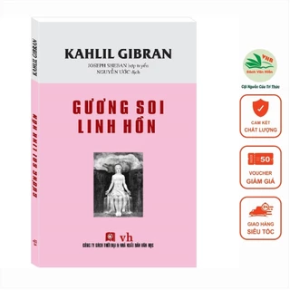 Sách - Gương Soi Linh Hồn (Kahlil Gibran)