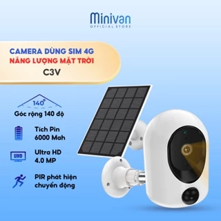 Camera 4G FHD 4.0Mp dùng sim ngoài trời chống nước không dây mini kết nối điện thoại giám sát hành trình Minivan C3V