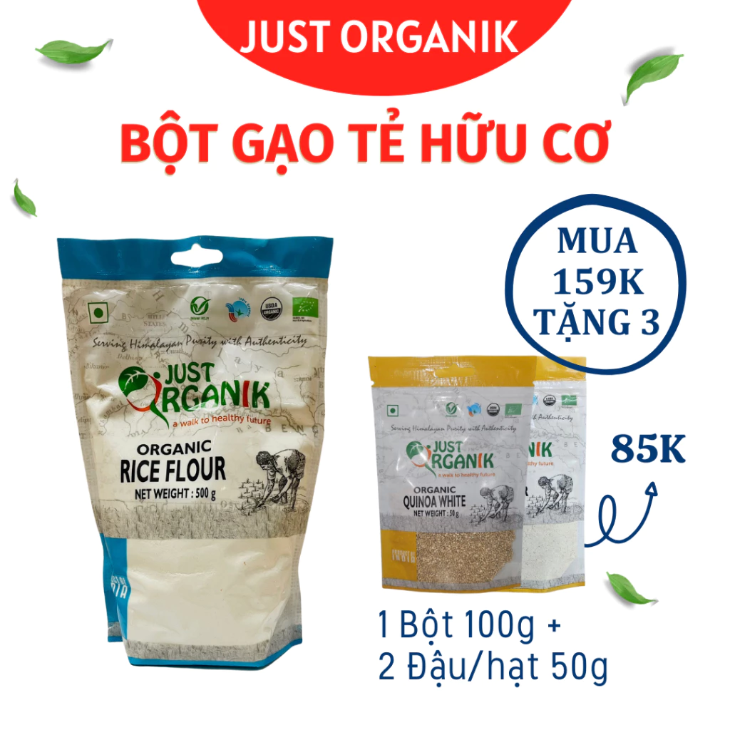 Bột Gạo Tẻ Hữu Cơ Just Organik Nhập Khẩu Ấn Độ Người Ăn Kiêng Giảm Cân Nấu Cháo Cho Bé Làm Bánh-500g