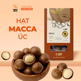 Hạt Macca nứt vỏ HAPPY NUTS  Macca Úc 250gr - ngũ cốc dinh dưỡng cho bà bầu, ăn kiêng, giảm cân