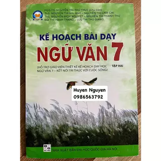 Sách - Kế hoạch bài dạy Ngữ văn 7 tập 2 theo bộ sách Kết nối tri thức với cuộc sống