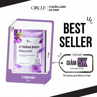 Kem ủ trắng Body Bakuchiol Circle  dưỡng trắng da , mờ thâm toàn thân 50g