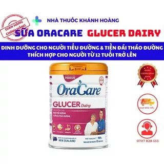 Sữa Oracare Glucer Dairy lon 900g - Dinh dưỡng cho người tiểu đường & tiền đái tháo đường