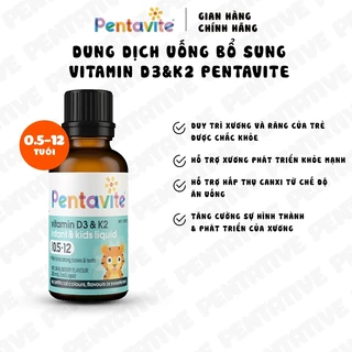 Dung dịch uống bổ sung Vitamin D3&K2 Pentavite hỗ trợ phát triển xương, răng cho trẻ từ 6 tháng tuổi