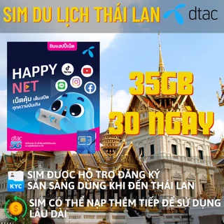 Sim du lịch Thái Lan 35GB internet tốc độ 4G 5G nghe gọi miễn phí không giới hạn mạng AIS/DTAC/TRUEMOVE