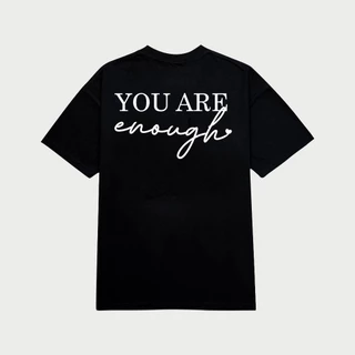 Áo Thun Local Brand The Chosen - You are enough, áo phông nam nữ form rộng 100% COTTON