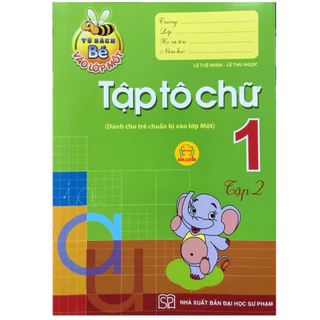 Sách- Tủ Sách Bé Vào Lớp Một- Tập Tô Chữ ( Dành cho trẻ chuấn bị vào lớp một) tập 2