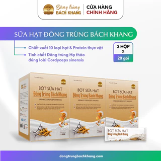 (COMBO 3)(chỉ còn 550K/hộp) Sữa hạt Đông trùng Bách Khang (20 gói x 25gr) - Đông trùng Hạ thảo - Protein thực vật - 10 l