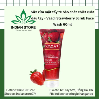 Sữa rửa mặt tẩy tế bào chết chiết xuất dâu tây Vaadi Strawberry Scrub Face Wash 60ml