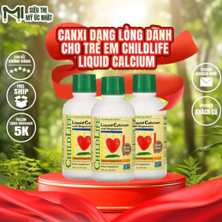 Canxi Hữu Cơ cho trẻ Child Life Liquid Calcium And Magnesium bổ sung Canxi, Mangie cho bé