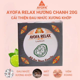 Cao Xoa Bóp Massage Thảo Dược Cải Thiện Đau Nhức Xương Khớp Ayofa Relax 20g Hương Chanh