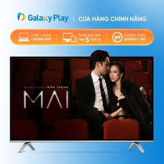 Toàn quốc [E-voucher] - Phim thuê MAI trên ứng dụng Galaxy Play