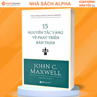 Sách 15 Nguyên Tắc Vàng Về Phát Triển Bản Thân - John C.Maxwell (Tái Bản Mới Nhất)