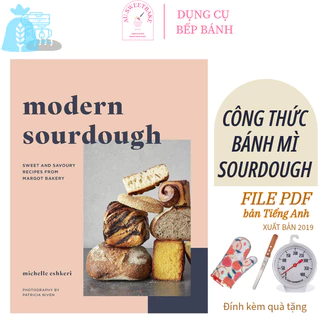 Sách - công thức bánh mì sourdough MODERN SOURDOUGH dạy làm bánh handmade nghệ thuật nấu ăn hàng ngày  Ausweetbake