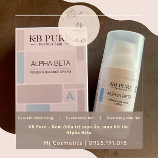 [Chính Hãng](5-10-Full 30ml) KB Pure Alpha Beta Cream Kem tái tạo da mụn
