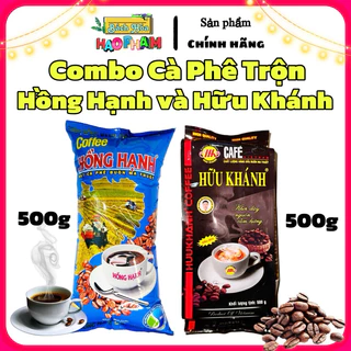 (Combo 2 Túi) Cà Phê Đen Pha Phin (Hồng Hạnh 500g, Hữu Khánh 500g), Cafe Trộn Công Thức Quán coffee