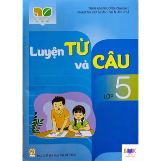 Sách - Luyện từ và câu lớp 5 (Kết nối tri thức với cuộc sống)