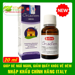 Siro giúp bé ngủ ngon Buona Circadiem melatonin 1mg giảm quấy khóc về đêm | Nhập khẩu chính hãng Italy