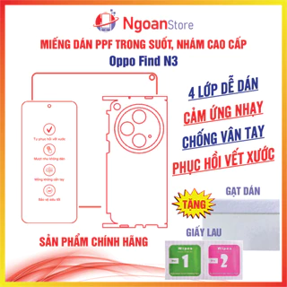 Miếng dán PPF Oppo Find N3 chống vân tay phục hồi vết xước - Ngoan Store