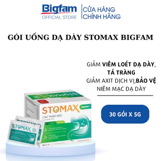 Gói uống giảm đau dạ dày STOMAX BIGFAM giảm viêm loét dạ dày tá tràng,ợ hơi ợ chua,trào ngược dạ dày (Hộp 30 gói)