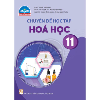 Sách giáo khoa - Chuyên đề học tập Hóa học 11 - Chân Trời Sáng Tạo