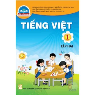 Sách giáo khoa - Tiếng Việt 1, Tập Hai - Bộ Chân trời sáng tạo