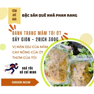 [Combo 2 bịch 300g] Bánh Tráng Chiên Mắm Tỏi Ớt Đặc Sản Phan Rang Siêu Giòn