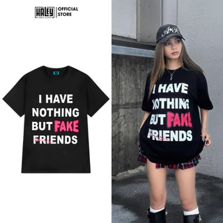 Áo Thun Local Brand The Chosen - Fake Friends, áo phông nam nữ form rộng 100% COTTON