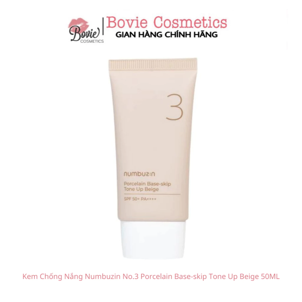 Kem Chống Nắng Numbuzin No.3 Porcelain Base-skip Tone Up Beige 50ML