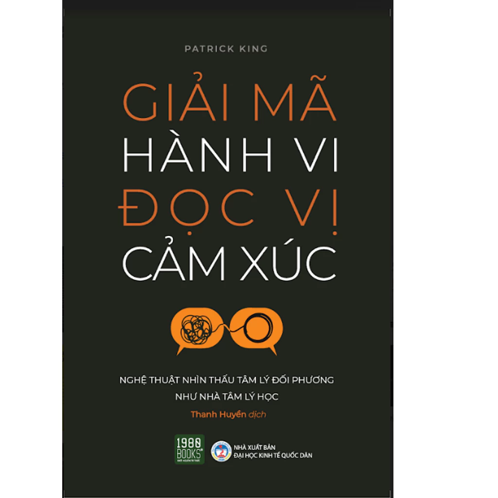 Giải mã hành vi - Đọc vị cảm xúc