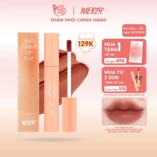 [New - Season 3] Son Kem Siêu Lì, Siêu Mịn Môi Hàn Quốc Merzy Soft Touch Lip Tint 3g