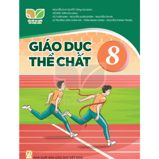 Sách giáo khoa - Giáo dục thế chất 8 - Kết nối tri thức với cuộc sống